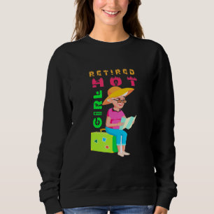 Sweatshirt Conception de la Hot Girl retraitée pour le voyage