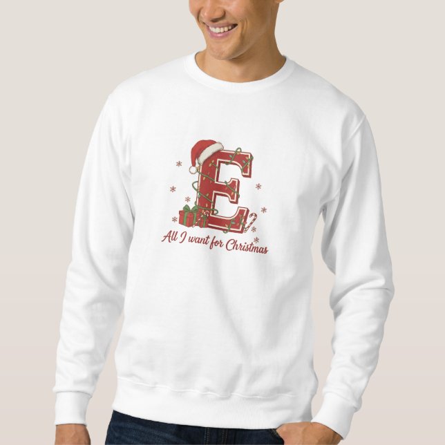 Sweatshirt Conception de monogramme de Noël avec la lettre E (Devant)