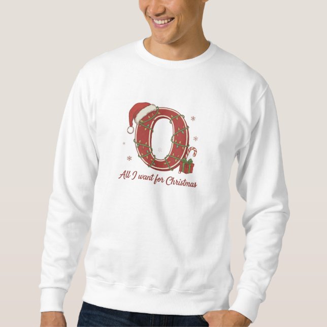 Sweatshirt Conception de monogramme de Noël avec la lettre O (Devant)