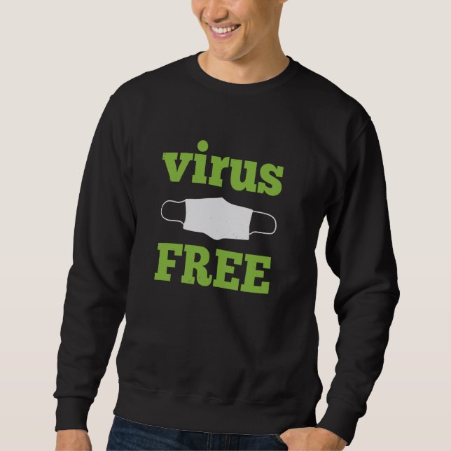Sweatshirt Conception de sensibilisation à Corona sans virus (Devant)
