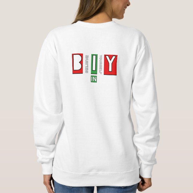 Sweatshirt Conception de texte motivante (Dos)