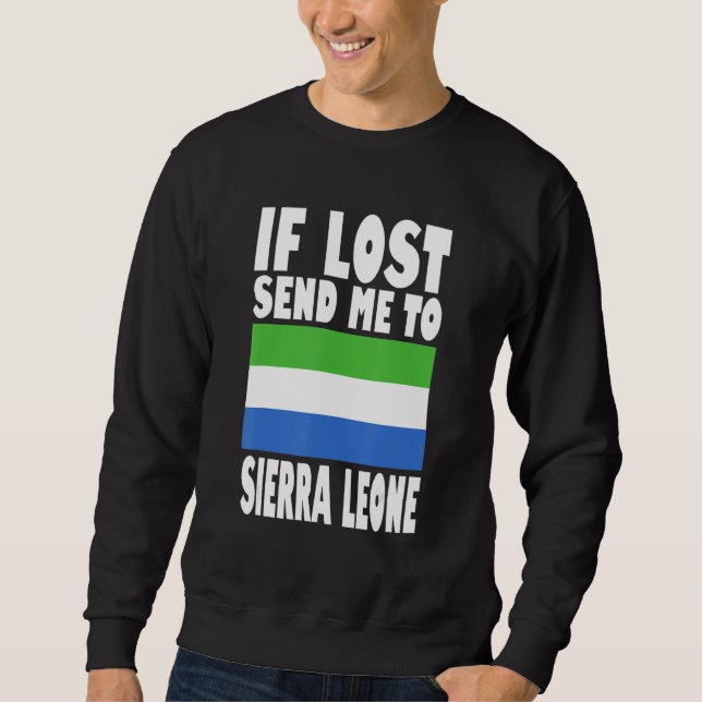 Sweatshirt Conception du drapeau de la Sierra Leone  Si perdu (Devant)