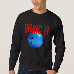 Sweatshirt Conception unique de Bowling