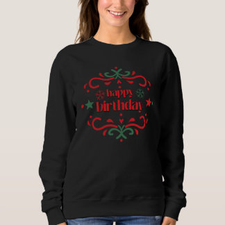 Sweatshirt Conceptions de vœux d'anniversaire festifs