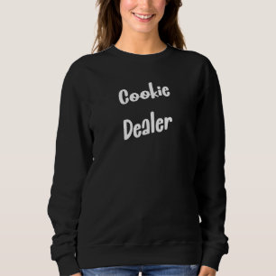 Sweatshirt Concessionnaire de biscuits Cookie Baker Humour Ci