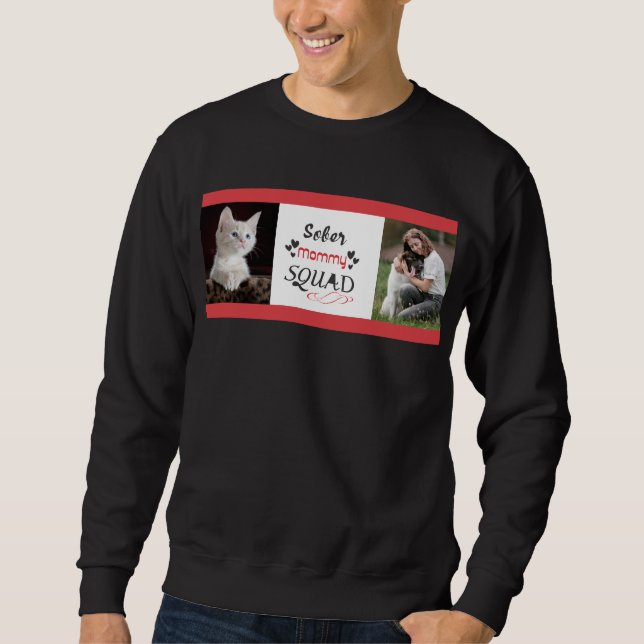 Sweatshirt Concevez une équipe de maman sobre avec votre prop (Devant)