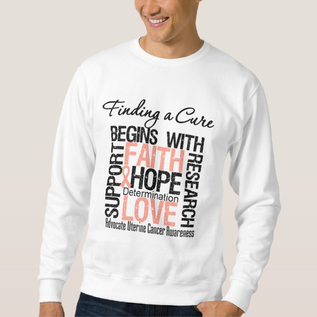 Sweatshirt Conclusion d'un traitement pour le Cancer utérin (Devant)