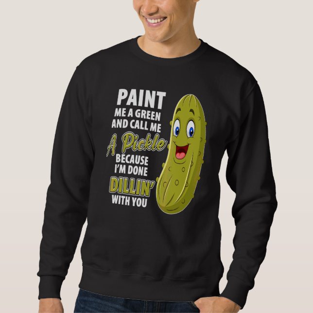 Sweatshirt Concombre végétarien jeu de mots de Dillin Pickle  (Devant)