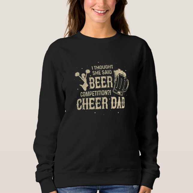 Sweatshirt Concours de bière Elle a pensé qu'elle avait dit A (Devant)