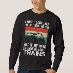 Sweatshirt Conducteur de train à vapeur Trainspotting Locomot