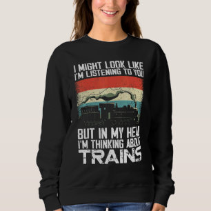 Sweatshirt Conducteur de train à vapeur Trainspotting Locomot