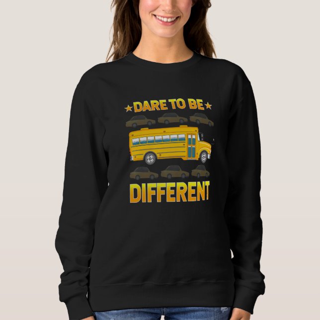 Sweatshirt Conducteurs De Bus Scolaires Awesome Conduit Oser  (Devant)