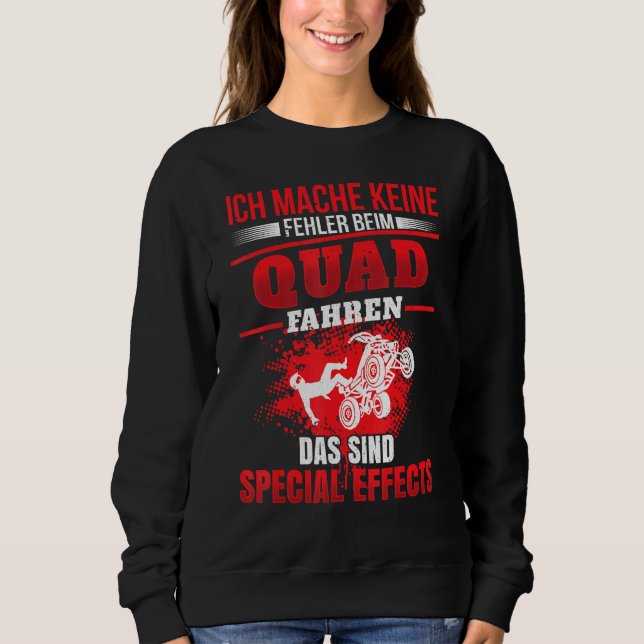 Sweatshirt Conduire Quad Vélo Dit Atv Off Road Quad Driver (Devant)
