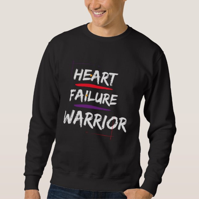 Sweatshirt Congestive Heart Failure Warrior  Heart Health Mot (Devant)