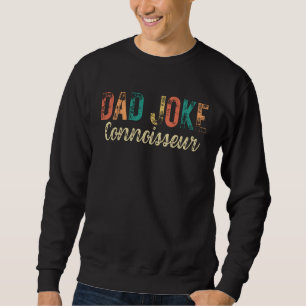 Sweatshirt Connaisseur de blague de papa Blague de père Calem