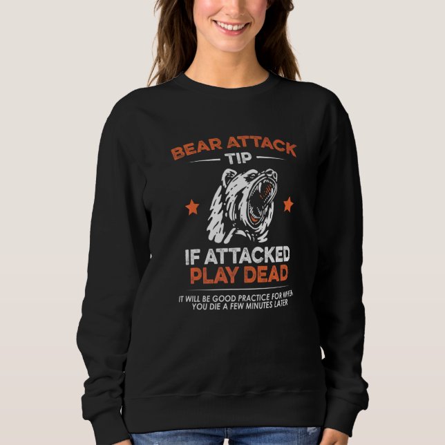 Sweatshirt Conseil d'attaque d'ours Camping Randonnée Extérie (Devant)