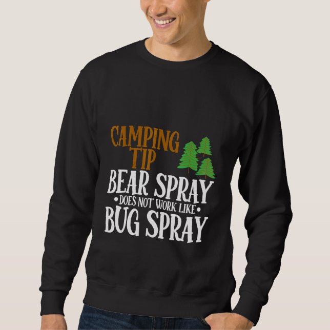 Sweatshirt Conseil de camping le spray anti-ours ne fonctionn (Devant)