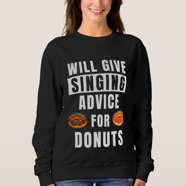 Sweatshirt Conseil De Chant Pour Les Donuts Voix Entraînement (Devant)