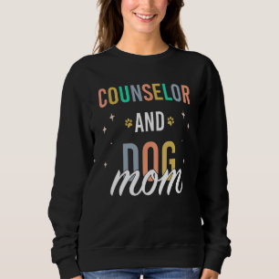 Sweatshirt Conseillère et maman de chien de psychologie