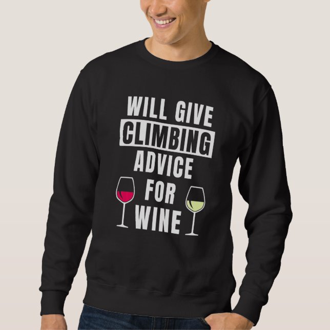 Sweatshirt Conseils d'escalade pour grimpeur de vin Escalade  (Devant)