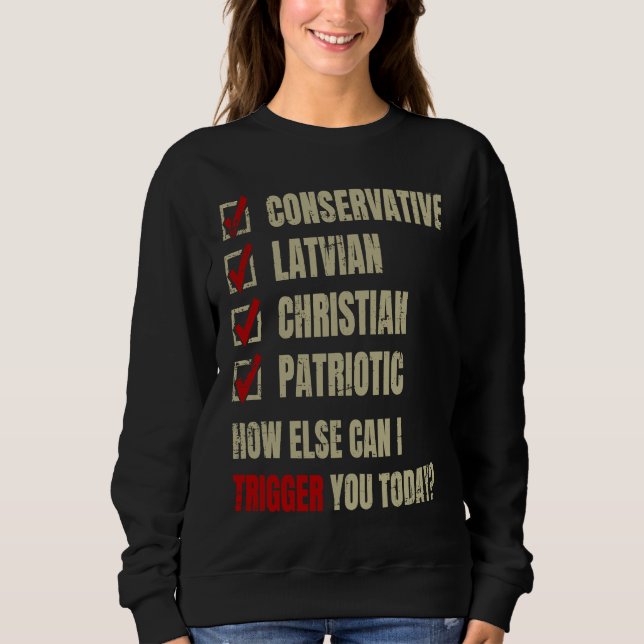 Sweatshirt Conservateur chrétien patriotique letton (Devant)