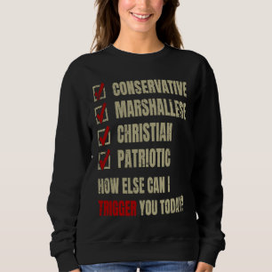 Sweatshirt Conservateur marshallais chrétien patriotique