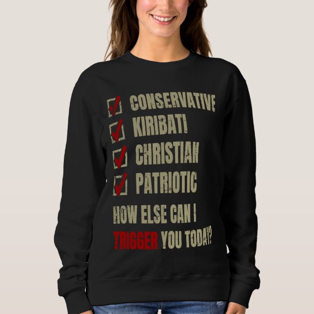 Sweatshirt Conservative Kiribati Christian Patriotic (Devant)