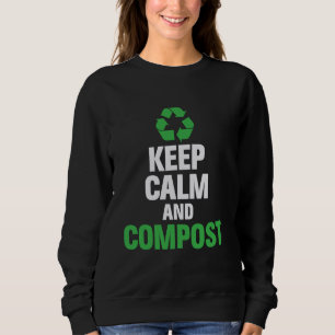 Sweatshirt Conserver Le Calme Et Composter Drôle Jardinage Co
