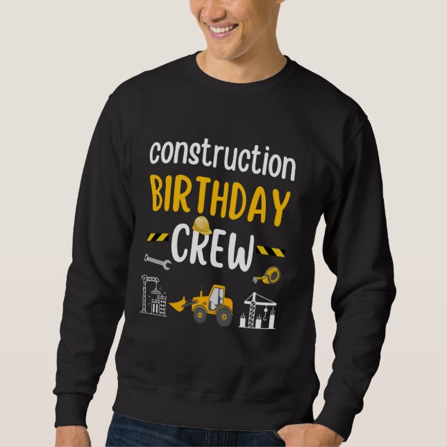 Sweatshirt Construction Anniversaire Équipage Drôle Excavateu (Devant)