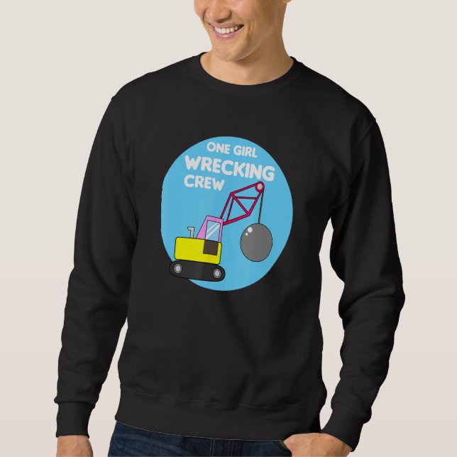 Sweatshirt Construction Girl Excavator Truck Building Site (Devant)