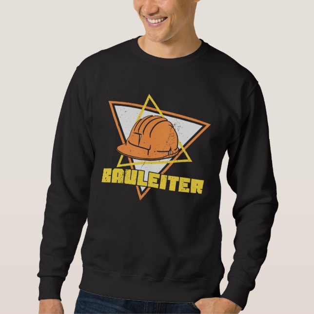 Sweatshirt Construction Manager Construction Worker Construct (Devant)