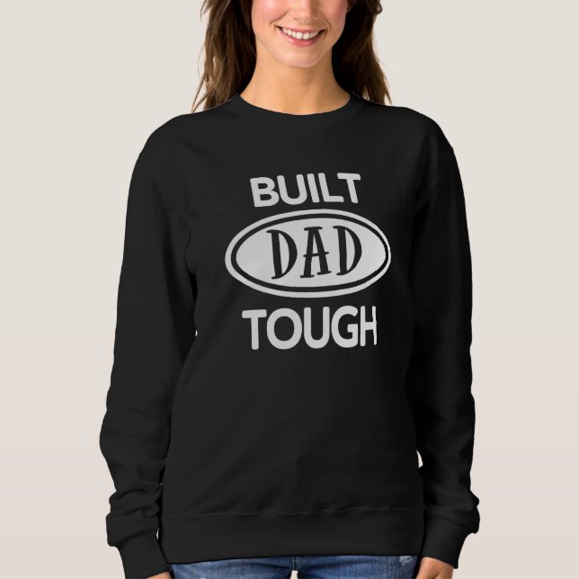 Sweatshirt Construit Papa Tough Build Papa Voiture Les gars M (Devant)