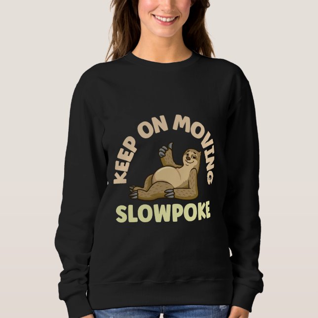 Sweatshirt Continuez À Déplacer La Fente À Soupape (Devant)