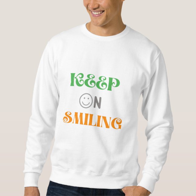 Sweatshirt Continuez À Sourire (Devant)