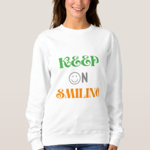 Sweatshirt Continuez À Sourire