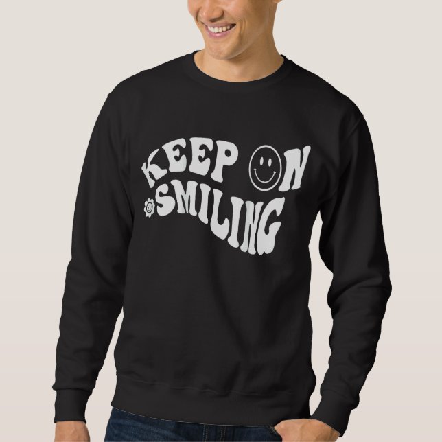 Sweatshirt Continuez À Sourire Sourire Visage esthétique Tend (Devant)