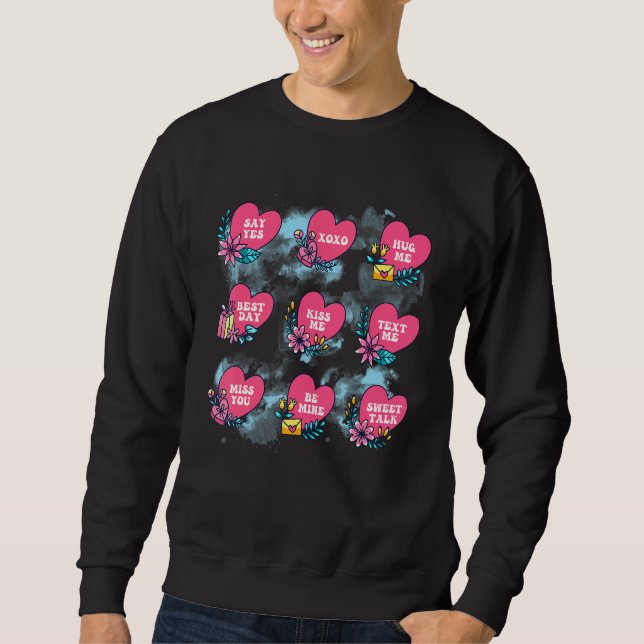 Sweatshirt Conversation Hearts Cute Pink Heart Happy Valentin (Devant)