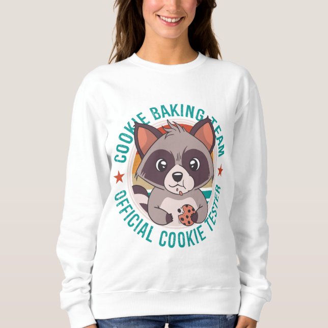 Sweatshirt Cookie Baking Team Official Cookie Tester Raccoon (Devant)
