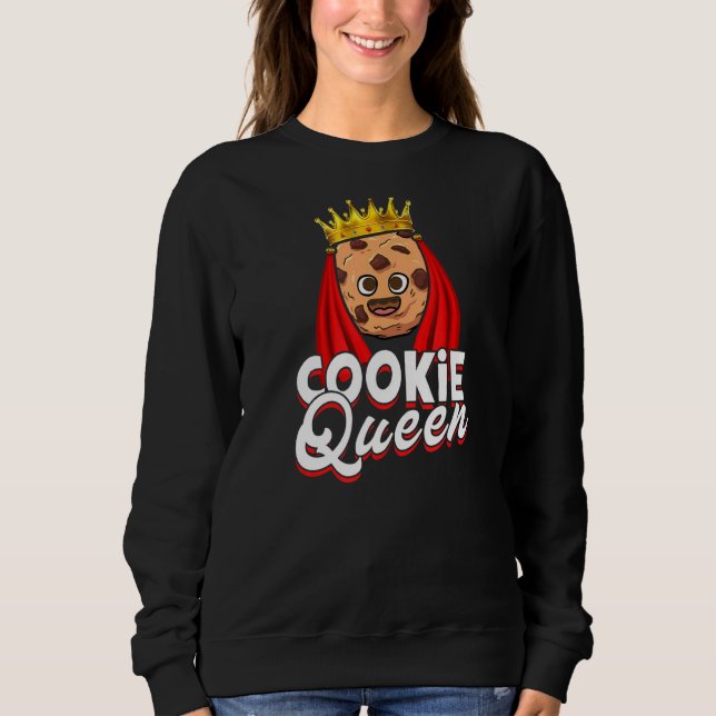 Sweatshirt Cookie Queen Cookie Cute Cookie Cookie Chip Snac (Devant)
