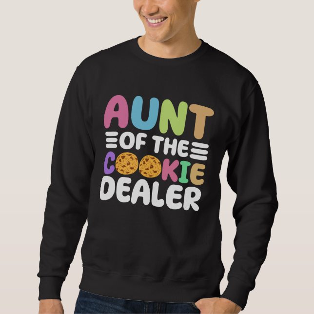 Sweatshirt Cookie Scout Aunt And Cookie Dealer Aunt (Devant)
