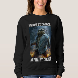 Sweatshirt Cool Alpha Sloth Cringey Funny Cringe Alpha Animal