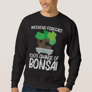 Sweatshirt Cool Bonsai For Men Women Tree Plant Garden  