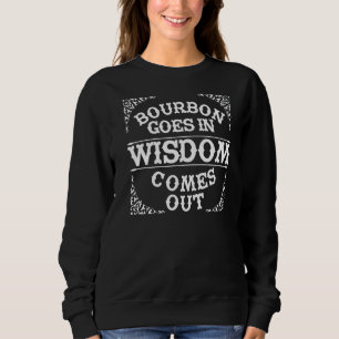 Sweatshirt Cool Bourbon Pour Hommes Femmes Liquor Boire Bourb