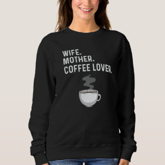 Sweatshirt Cool Coffee For Women Mom Cup Coffee  Barista Espr