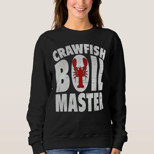 Sweatshirt Cool Crawfish Boil For Men Women Crawfish Seafood  (Devant)