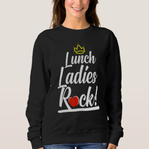 Sweatshirt Cool Déjeuner Lady Femmes Filles École Cafétéria W