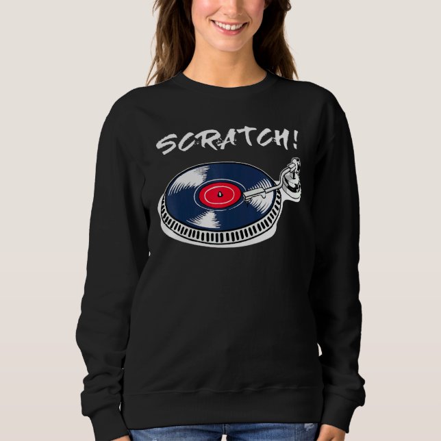 Sweatshirt Cool Dj Deejay Scratch Mc Disco Musique Hip hop Be (Devant)