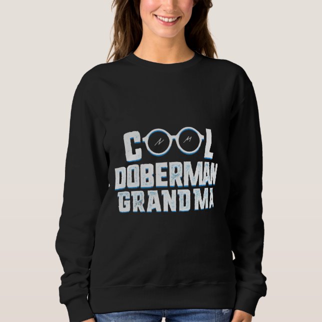 Sweatshirt Cool Doberman Grandma Doberman Grand-mère (Devant)