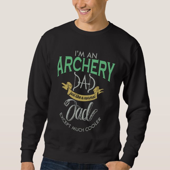Sweatshirt Cool Fer à l'arc Papa (Devant)