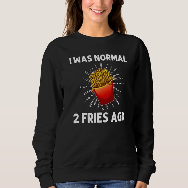 Sweatshirt Cool Fries For Men Women French Fry  Fast Food (Devant)